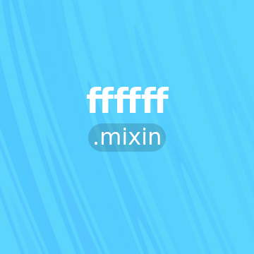ffffff.mixin
