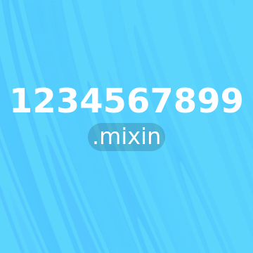 1234567899.mixin