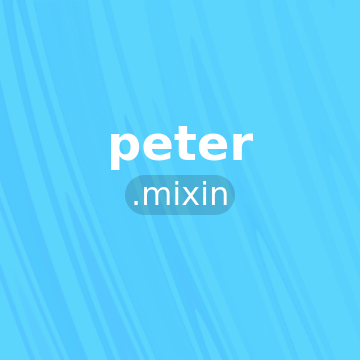 peter.mixin