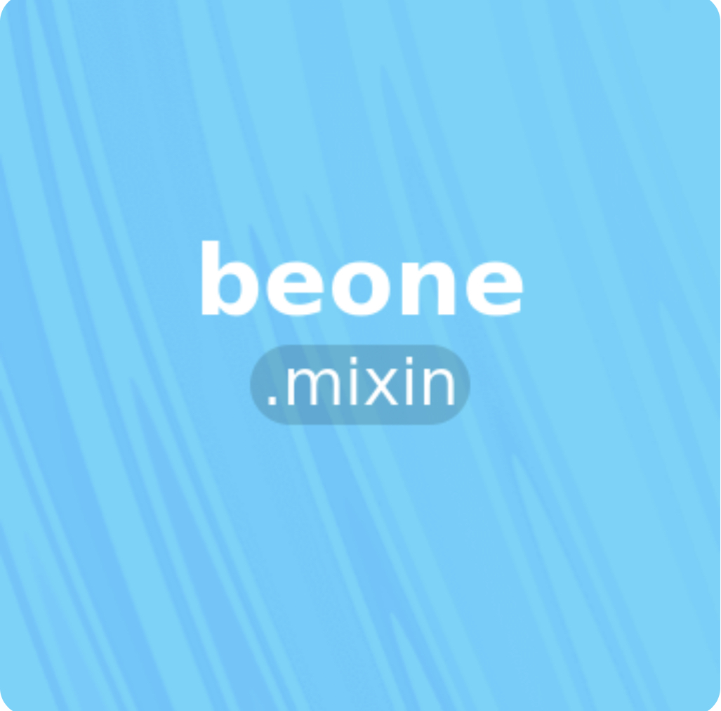 beone.mixin（Be One with Mixin）