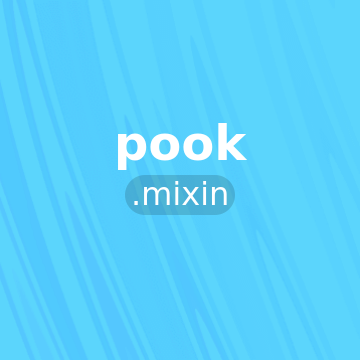 pook.mixin